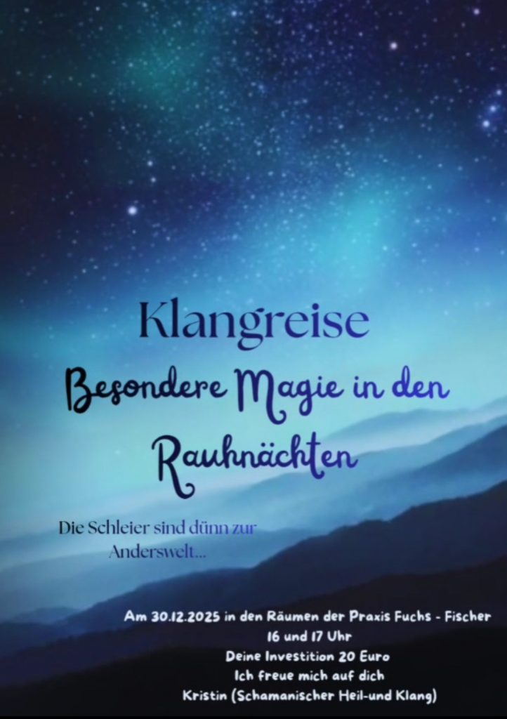 Sie sehen eine nächtliche Landschaft mit Sternenhimmel und Informationen zur Klangreise